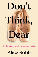 book cover for Don't Think, Dear