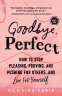 Cover Image: Goodbye, Perfect