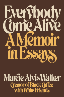book cover for Everybody Come Alive