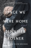 Cover Image: Once We Were Home