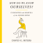 Cover Image: How Do We Know Ourselves?