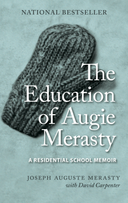 book cover for The Education of Augie Merasty