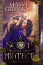 Cover Image: A Scot to Love and Protect