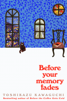 book cover for Before Your Memory Fades