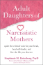 Cover Image: Adult Daughters of Narcissistic Mothers