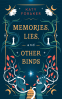 Cover Image: Memories, Lies, and Other Binds