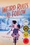 Cover Image: Weird Rules to Follow