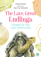 book cover for The Late, Great Endlings