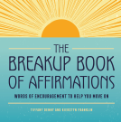 book cover for The Breakup Book of Affirmations