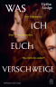 Cover: Was ich euch verschweige