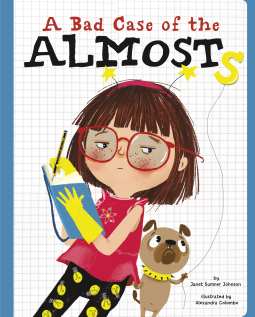book cover for A Bad Case of the Almosts