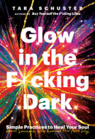 book cover for Glow in the F*cking Dark