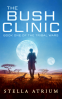 Cover Image: The Bush Clinic