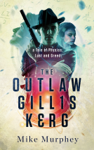 book cover for The Outlaw Gillis Kerg