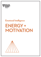 book cover for Energy + Motivation (HBR Emotional Intelligence Series)