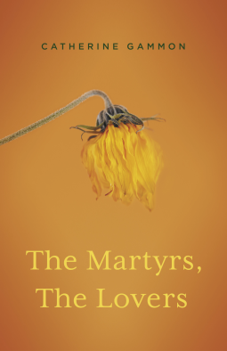 book cover for The Martyrs, The Lovers