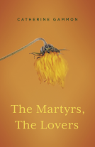 book cover for The Martyrs, The Lovers