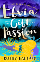 book cover for Elvia and the Gift of Passion
