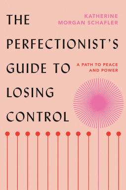 book cover for The Perfectionist's Guide to Losing Control