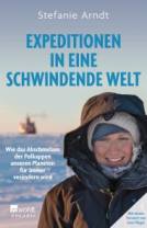 Buchcover für Expeditionen in eine schwindende Welt