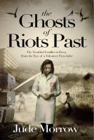 book cover for The Ghosts of Riots Past