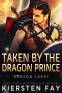 Cover Image: Taken by the Dragon Prince