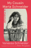 Cover Image: My Cousin Maria Schneider
