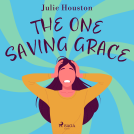 book cover for The One Saving Grace