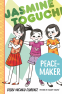 Cover Image: Jasmine Toguchi, Peace-Maker