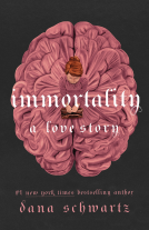 book cover for Immortality: A Love Story