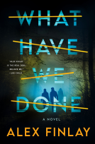 book cover for What Have We Done
