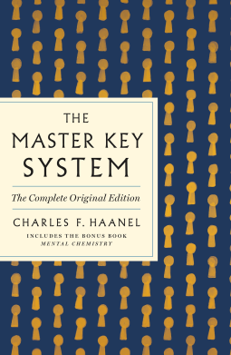 book cover for The Master Key System: The Complete Original Edition