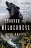 Cover Image: Through the Wilderness
