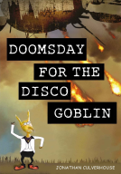 book cover for Doomsday for the Disco Goblin