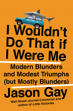 book cover for I Wouldn't Do That If I Were Me