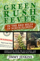 book cover for Green Rush Fever in The Red Hills of North Florida