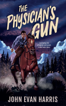 book cover for The Physician's Gun