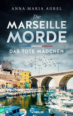 Buchcover für Die Marseille-Morde - Das tote Mädchen
