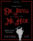 book cover for The New Annotated Strange Case of Dr. Jekyll and Mr. Hyde