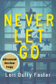 Cover Image: Never Let Go