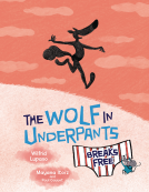 book cover for The Wolf in Underpants Breaks Free