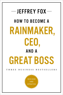 book cover for How to Become a Rainmaker, CEO, and a Great Boss