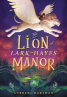 book cover for The Lion of Lark-Hayes Manor