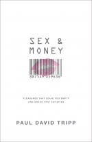 book cover for Sex and Money: Pleasures That Leave You Empty and Grace That Satisfies