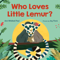 book cover for Who Loves Little Lemur?