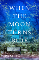 book cover for When the Moon Turns Blue