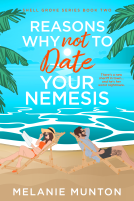 book cover for Reasons Why Not to Date Your Nemesis