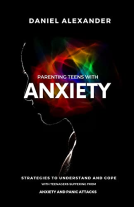 book cover for Parenting Teens with Anxiety