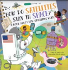 book cover for How Do: Satellites Stay in Space?