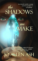 book cover for The Shadows We Make